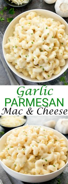 garlic parmesan macaroni and cheese in a white bowl with the title above it