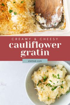 creamy and cheesy cauliflower gratin in a white bowl