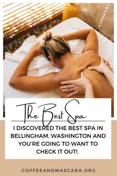 the best spa is located in bellingham washington and you're going to want to check it out