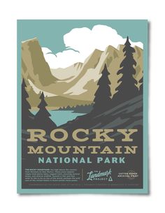 the rocky mountain national park poster with trees and mountains in the background, is shown