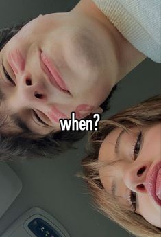 two people with their mouths open and the caption says, when?