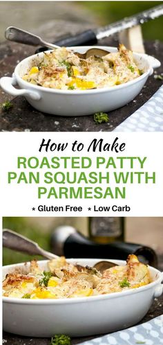 how to make roasted patty pan squash with parmesan and gluen free low carb