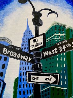 a painting of a street sign in the middle of a city with no turns, west 34th st and broadway