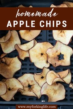 homemade apple chips in an air fryer with text overlay