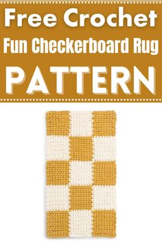 the free crochet checkerboard rug pattern is shown in yellow and white