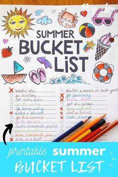 a summer bucket list with pencils and markers on it, next to an image of the