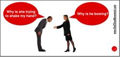 a man and woman shaking hands with speech bubbles above them that say why is she trying to shake my hand?