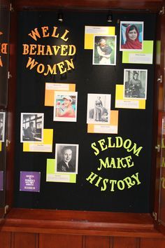 a bulletin board with pictures and words on it that say we'll behaved women