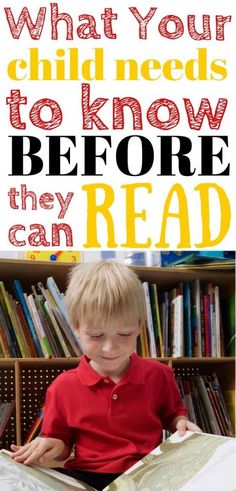 a boy reading a book with the title what your child needs to know before they can read