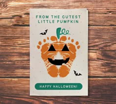 a greeting card with an image of a pumpkin on it and the words from the cutest little pumpkin go happy halloween