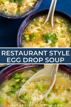 two bowls filled with egg drop soup on top of a blue tablecloth and the words restaurant style egg drop soup