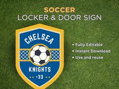 soccer locker & door sign with the name chelsea knights on it and an image of a soccer ball