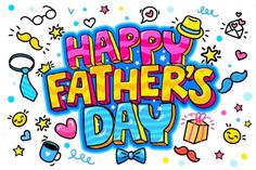 happy father's day greeting card with colorful lettering and doodles on white background