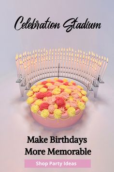 a birthday cake with candles on it and the words celebration stadium make birthdays more memorable shop party ideas