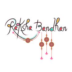 the words rakte bandhan written in arabic and decorated with tassels