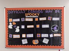 a bulletin board with pictures and writing on it that says difficult convo's may be spooky