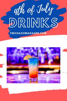 the 4th of july drinks flyer with a colorful drink in a tall glass on a bar