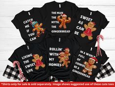 Deck the halls with laughter and holiday cheer this season with our 8 Funny Family Gingerbread Christmas inspirational puns Matching Shirts! These whimsical, matching tees are the icing on the gingerbread house when it comes to celebrating the festive spirit with your loved ones. From the adorable gingerbread designs to the cozy holiday attire, these shirts are the perfect recipe for sharing joy during your family gatherings. We have kids sizes in listing in the following link https://www.etsy.com/ca/listing/1603533570/funny-gingerbread-family-christmas-shirt Our Gingerbread family shirts are more than just attire; they're a delightful way to create cherished memories and bring the whole family together in style. Whether you're searching for funny gingerbread shirts or simply looking to ad Christmas Shirts That Go Together Cute, Gingerbread Christmas Shirts, Inspirational Puns, Gingerbread Designs, Gingerbread Family, Pajamas Matching, Matching Christmas Shirts, Holiday Attire, Cozy Holiday