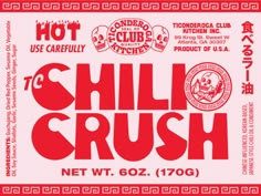 a red and white poster with the words chillo crush on it's side