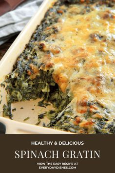 spinach gratin in a white casserole dish with the title above it