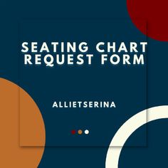 the cover of seating chart request form, with circles and dots on blue paper background