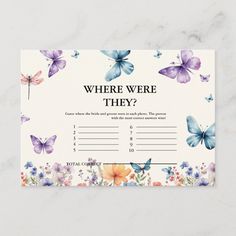 a card with butterflies on it that says where were they?