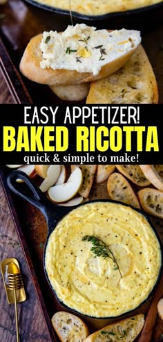 baked ricotta in a skillet with bread and garlic on the side text overlay says easy appetizer baked ricotta quick & simple to make