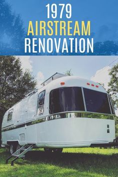 an airstream renovation book cover with the words, 1970 airstream renovation on it