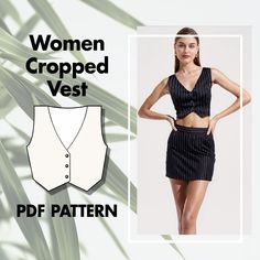 🌟Unleash Your Creativity with the Women Cropped Vest Pattern! This versatile sewing pattern is the perfect addition to your wardrobe, allowing you to create a chic, tailored look that can elevate any outfit. Here's what makes this pattern an essential piece for your sewing collection.🌟  🖥️ Digital PDF Download:  Language:     - This pattern is provided in English. - This is a digital pattern only. You will receive a PDF file to print at home or at a print shop--no physical pattern will be shi Cropped Waistcoat, Vest Sewing, Vest Sewing Pattern, Ladies Vest, Sewing Courses, Gilet Costume, Cropped Vest, Vest Pattern, Suit Fabric