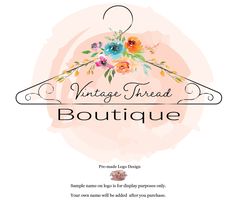 an advertisement for vintage thread boutique with flowers on hangers and the words, vintage thread boutique