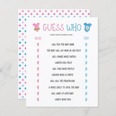 a baby shower game with the words guess who in pink, blue and white polka dots