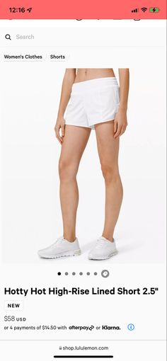 In white, size 4 Lululemon Hotty Hot Shorts, Stretch Mesh Fabric, Hotty Hot Shorts, Shorts Lululemon, Hot Shorts, Extra Room, High Rise Shorts, Designer Shorts, Women's Shorts