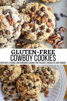 gluten - free cowboy cookies with nuts and shredded coconut for the best chocolate chip cookies