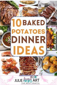 the cover of 10 baked potatoes dinner ideas, with pictures of different foods and vegetables