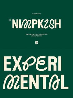 an advertisement with the words experi mentol in white on a green background