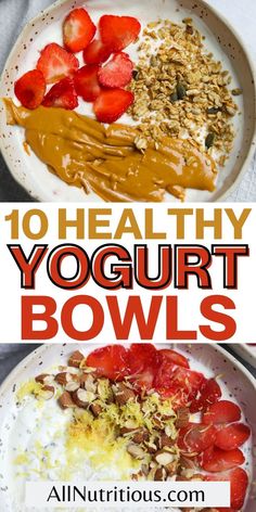 healthy yogurt bowls with strawberries and nuts