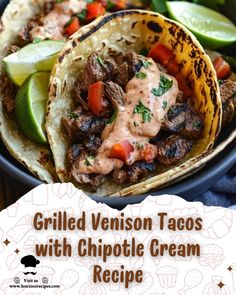 Discover the bold flavors of Grilled Venison Tacos with Chipotle Cream! A perfect blend of smoky, spicy, and tangy, these tacos bring a gourmet twist to taco night. Venison Street Tacos, Deer Meat Tacos, Venison Tacos Recipes, Deer Tacos, Tri Tip Tacos, Venison Tacos, Grilled Venison, Chipotle Tacos, Mexican Cookbook