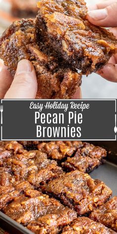 easy holiday recipe pecan pie brownies with text overlay that reads easy holiday recipe pecan pie brownies