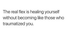 the real fix is healing yourself without becoming like those who traumatized you