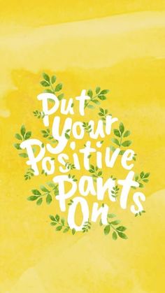 a yellow background with white lettering that says, but you can positive park on