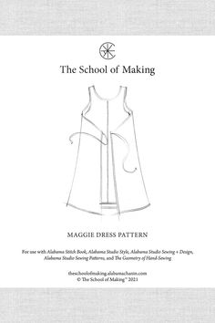 the school of making maggie dress pattern is shown in black and white, as well as