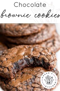 chocolate brownie cookies stacked on top of each other with the title in the middle