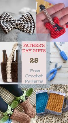 free crochet patterns for father's day gifts, including handmade items