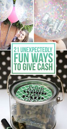 the fun ways to give cash for birthdays and other celebrations are easy with these diy gifts