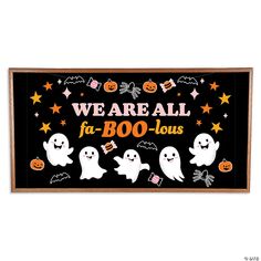 we are all fa - booous halloween sign with ghostes