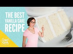 the best vanilla cake recipe ever