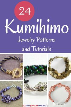 several different bracelets with the title 24 kumimo jewelry patterns and instructions