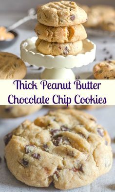 three cookies stacked on top of each other with the words, thick peanut butter chocolate chip cookies