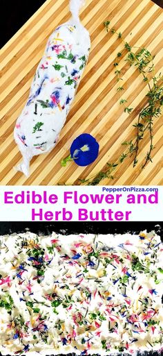 an edible flower and herb butter recipe on a cutting board with the title text overlay