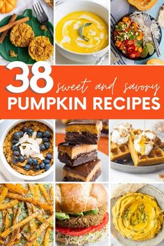 pumpkin recipes with text overlay that reads 38 sweet and savory pumpkin recipes